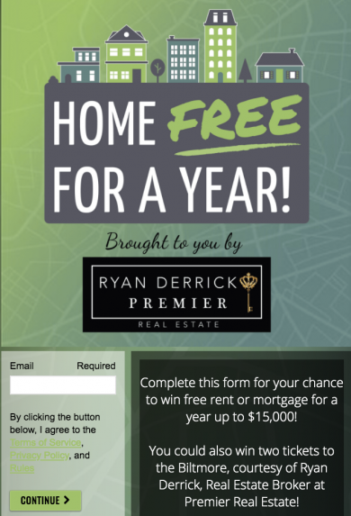 The $15,000 Home Free for a Year contest attracted the targeted audience their sponsor wanted and, with email opt-ins and lead-gen questions, they drove 400 new hot leads. The real estate agency was so impressed that they signed on as the sponsor for 2021, too.