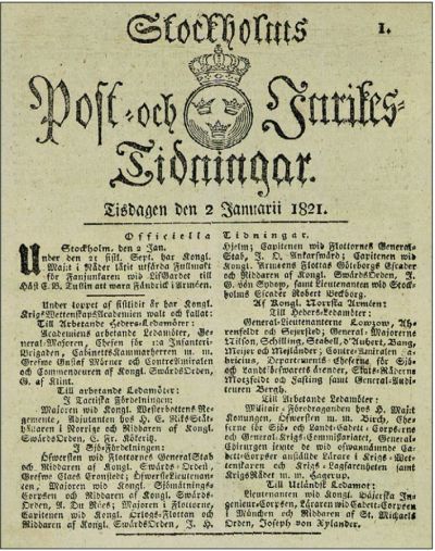The Post-och Inrikes Tidningar, a Swedish newspaper, is still in publication after 378 years.